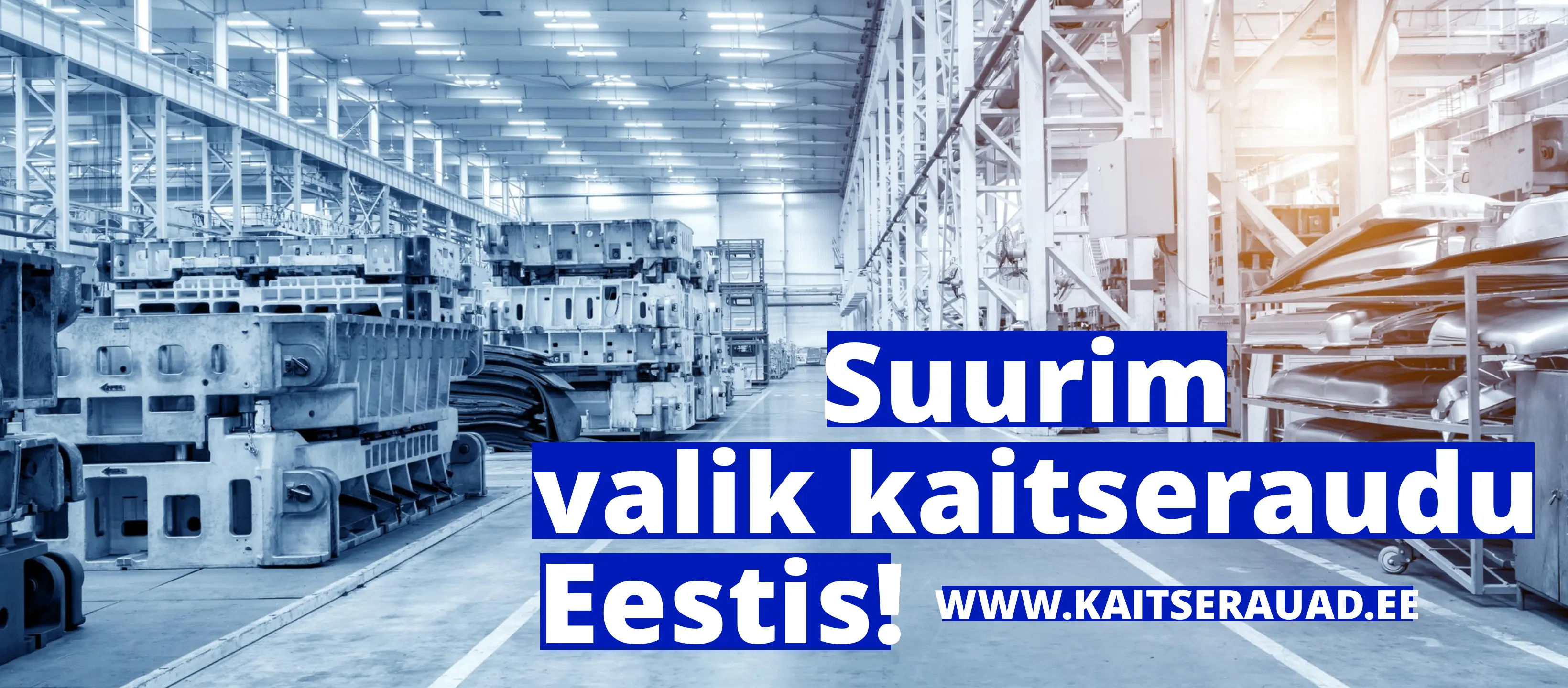 Suurim valik kaitseraudu Eestis - www.kaitserauad.ee